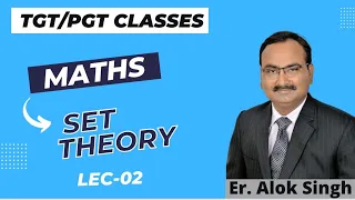 Set Theory Lec-02|| TGT PGT MATHEMATICS || RPSC/HTET/KVS/NVS/EMRS/UP/DSSSB