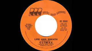1972 HITS ARCHIVE: Life And Breath - Climax (mono 45)