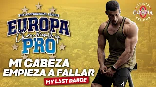 MI CABEZA EMPIEZA A FALLAR | 5 DAYS OUT EUROPA PRO | MENS PHYSIQUE IFBB PRO MAURO FIALHO