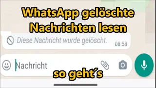 WhatsApp gelöschte Nachrichten lesen - Mit diesem Trick könnt ihr alles wieder lesen