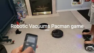 Robotic vacuum playing Pacman game