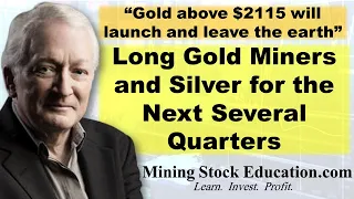 Long Gold Miners and Silver for the Next Several Quarters says Analyst Michael Oliver