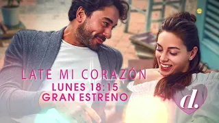 Late mi corazón, gran estreno el lunes 13 de Febrero a las 18:15 en Divinity