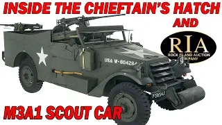 Inside the Chieftain's Hatch: Scout Car, M3A1