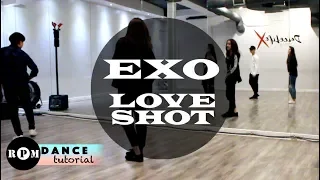 EXO "Love Shot" Dance Tutorial (Chorus)