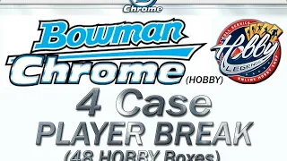 CASE #3 of 4   -   2020 Bowman Chrome HOBBY 4 Case (48 Box) PLAYER Break  eBay 10/19/20
