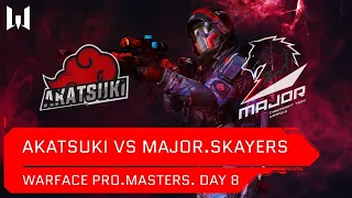 [Matches] Турнир Warface PRO.Masters. Day 8. akatsuki vs Major.Skayers