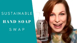 Blueland Hand Soap | SUSTAINABLE SWAPS with Lauren Lukacek