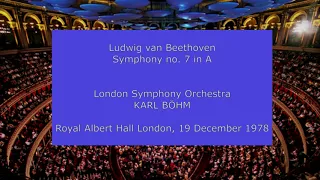 Ludwig van Beethoven - Symphony no. 7: Karl Böhm conducting the LSO in 1978