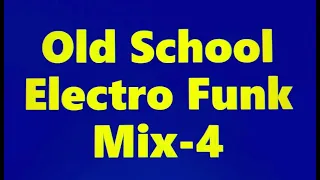 Old School Electro Funk Mix 4 - DJ 9T9 | Old School | 80's | Electro Funk | #dj #oldschool #80s