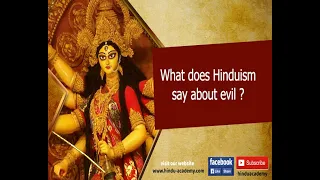 What does Hinduism say about evil ?