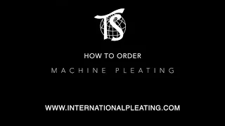 How to Order Machine Pleating