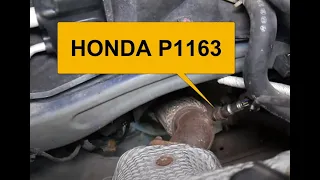 How to fix HONDA P1163 Code: Air/Fuel Ratio Sensor 1 Slow Response