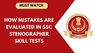 SSC steno skill test - How mistakes are counted?