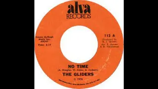 No Time - The Gliders - 1974