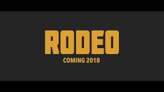 RODEO - Taming a Wild Country  trailer