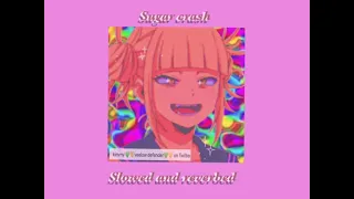 Sugar Crash - Elyotto || Slowed + reverbed + clean