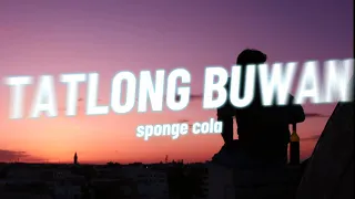 Tatlong Buwan - Sponge cola (Lyrics)(HQ)(HD) Queen of tears inspired song