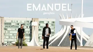 Geração 12 - Emanuel (VIDEO OFICIAL)