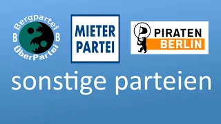 gemeinsamer wahlwerbespot sonstiger parteien: bergpartei, piraten, mieterpartei berllin 2023