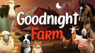 ðŸŒ™ Goodnight Farm: The Ultimate Counting Adventure with Farm AnimalsðŸ�· | Children's Bedtime Story ðŸ’¤