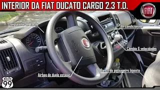 COMO É O INTERIOR DA FIAT DUCATO? VEM VER!