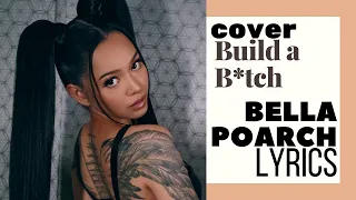 build a bitch bella poarch cover lyrics