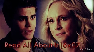 Stefan & Caroline || Read All About It [6x07]