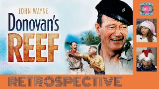 Donovan's Reef Retrospective: Should Island Here, Santa? John Wayne | Lee Marvin | Elizabeth Allen