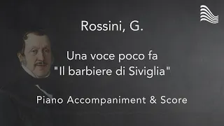 Rossini, G. - Una voce poco fa "Il barbiere di Siviglia" (Piano Accompaniment & Score)