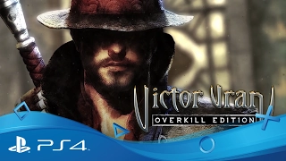 Victor Vran: Overkill Edition | Gameplay Trailer | PS4