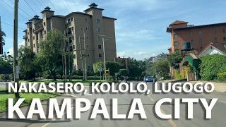 🇺🇬KAMPALA, NAKASERO, KOLOLO, LUGOGO