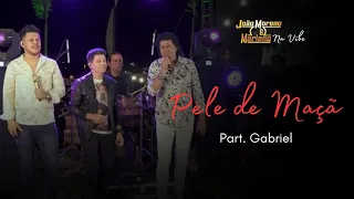 Pele de maça - João Moreno e Mariano Part. Gabriel