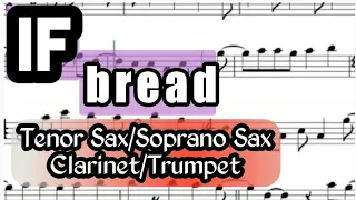 If Bread I Tenor Sax Soprano Clarinet Trumpet Sheet Music Backing Track Play Along Partitura