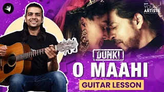 Dunki Drop 5: O Maahi | Shah Rukh Khan | Easy Guitar Lesson | Learn Guitar for Free #guitar