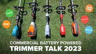 Trimmer Talk 2023 A Discussion About Battery Powered Line Trimmers