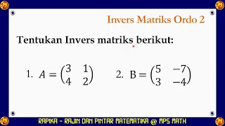 Cara Menentukan Invers Matriks Ordo Dua