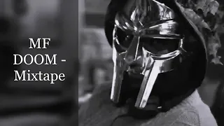 MF DOOM - Mixtape (feat. Nas, Ghostface Killah, John Robinson, Raekwon, Czarface, Masta Ace...)