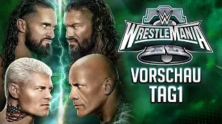 WWE WrestleMania 40 Tag 1 (Samstag / Saturday) VORSCHAU / PREVIEW
