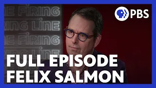 Felix Salmon | Full Episode 5.12.23 | Firing Line with Margaret Hoover | PBS