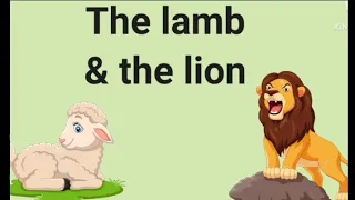 The lion and the lamb story in english | Short Moral story | #writtenenglish #writtentreasures
