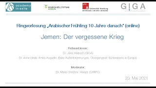 Ringvorlesung | Arabischer Frühling 10 Jahre danach | Jemen: Der vergessene Krieg