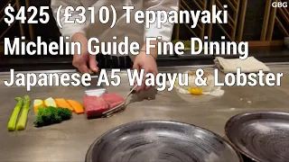 Wagyu & Seafood Teppanyaki Fine Dining In Ginza. St James London -  Michelin Guide Modern Japanese