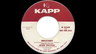 1958 Roger Williams - Indiscreet (Love Theme from “Indiscreet”)