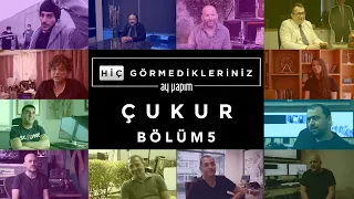 Hiç Görmedikleriniz | Çukur Kamera Arkası 5