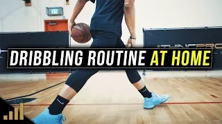 How to: Improve Your Dribbling Skills at Home!!! (Dribbling Routine for NASTY HANDLES)
