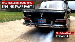 The Schatzi Project - Ep. 4 - 1965 Mercedes190c  W110 Engine Swap Part 1