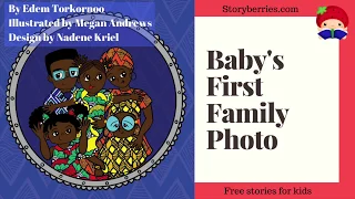 Baby's First Family Photo - Stories for Kids to Go to Sleep (Animated Bedtime Story) | Storyberries