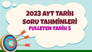 2023 AYT TARİH FULLETEN SORULAR 5 #ayttarihsorutahmin