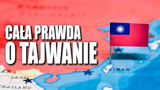 CAŁA PRAWDA O TAJWANIE